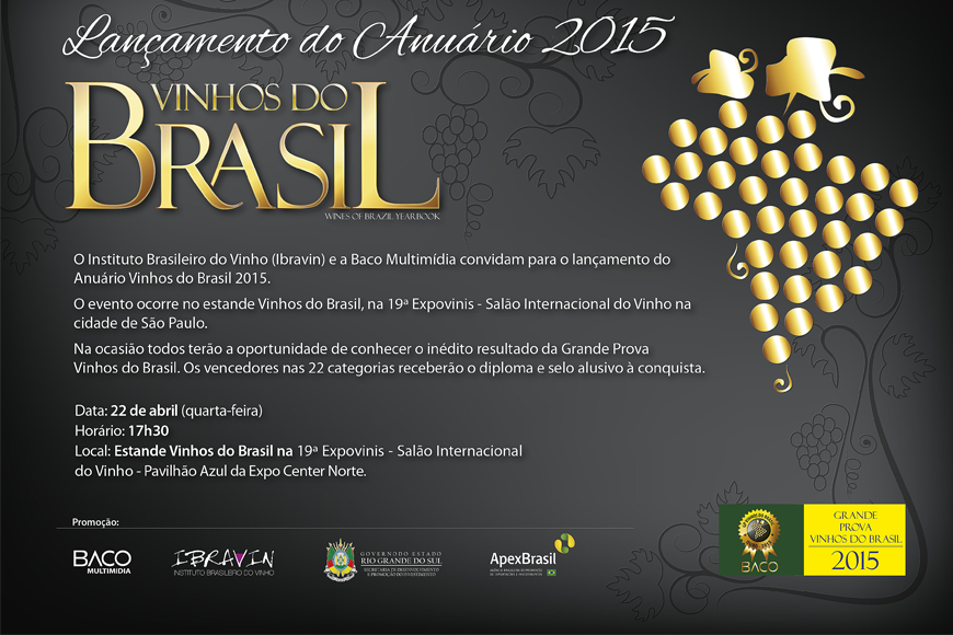 Lançamento do Anuário Vinhos do Brasil 2015 e resultados Grande Prova
